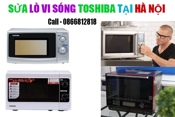 sửa lò vi sóng toshiba tại hà nội