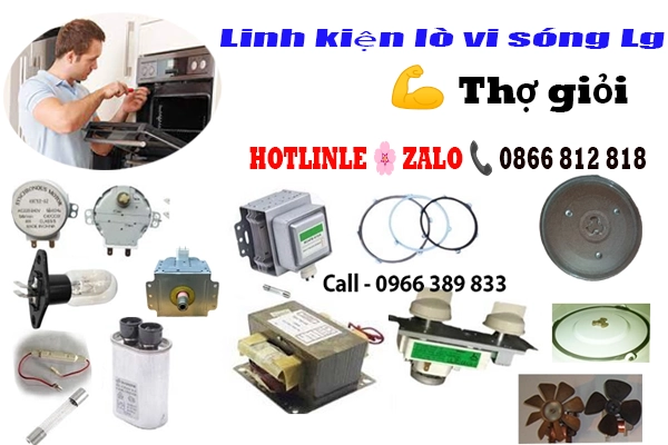 thay linh kiện lò vi sóng lg chính hãng