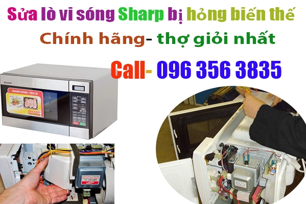 sửa thay thế biến thế lò vi sóng Sharp bị hỏng