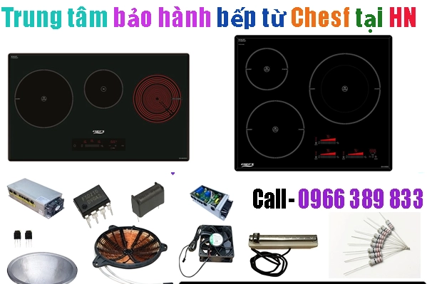 trung tâm bảo hành bếp từ Chesf tại hà nội