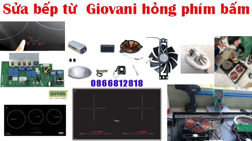 Sửa Bếp Từ Giovani Bị Liệt Phím Hỏng Phím Bấm Tại Hà Nội
