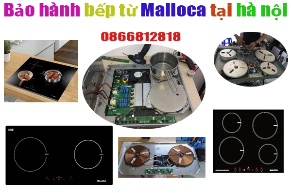 trung tâm bảo hành bếp từ Malloca tại hà nội