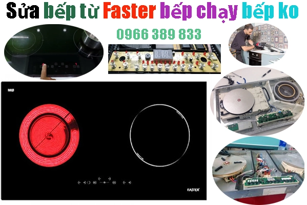 sửa bếp từ Faster không chạy 1 bếp tại hà nội