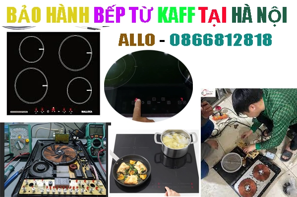 Bảo hành bếp từ Kaff tại hà nội chính hãng