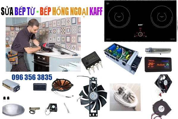 sửa bếp từ bếp hồng ngoại Kaff tại Hà Nội