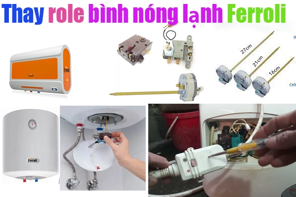 ban thay role bình nóng lạnh Ferroli tại hà nội