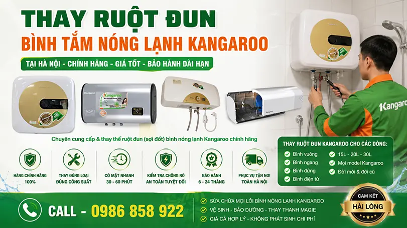 Thay ruột đun bình tắm nóng lạnh Kangaroo tại Hà Nội 
