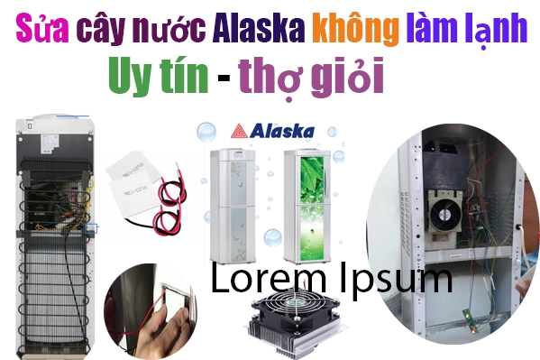 sửa cây nước nóng lạnh Alaaska không có nước lạnh tại nhà