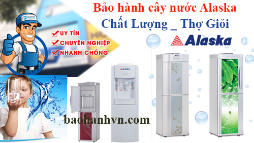 trung tam bao hanh cay nuoc alaska