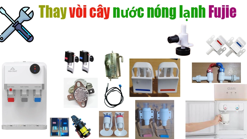 thay vòi cây nước nóng lạnh fujie tại hà nội