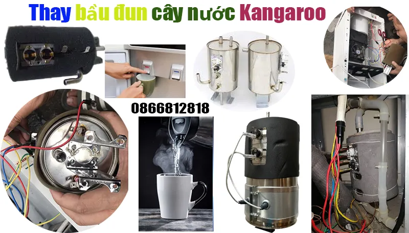 thay bầu đun cây nước nóng lạnh Kangaroo giá rẻ nhất