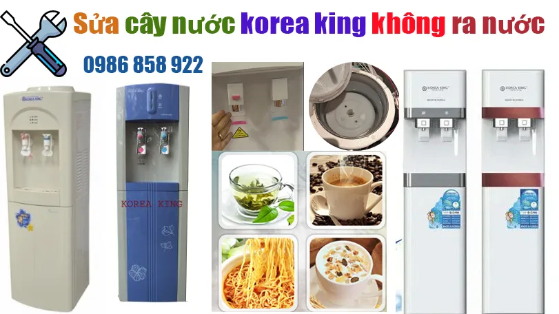 sửa cây nước korea king không ra nước tại hà nội
