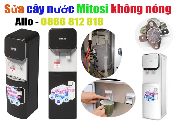 sửa cây nước nóng lạnh Mitosi không làm nóng nước