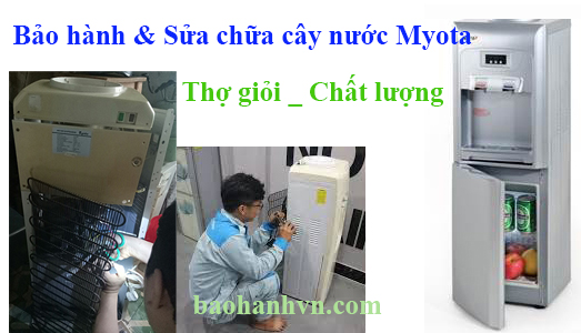bảo hành cây nước nóng lạnh myota bảo hành cây nước nóng lạnh myota