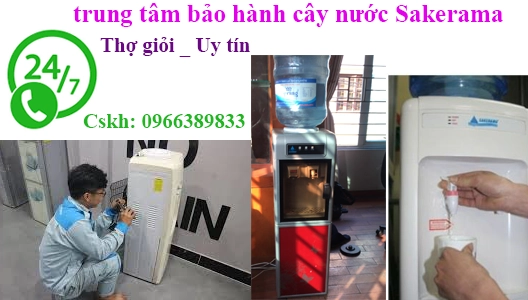 trung tam bao hanh cay nuoc sakerama tai ha noi