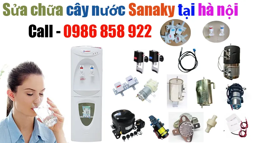 sửa cây nước nóng lạnh Sanaky tại hà nội