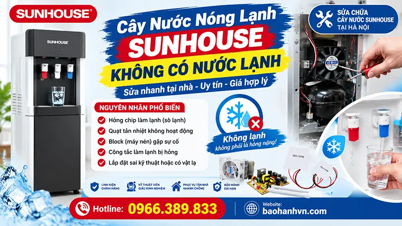 Sửa Cây Nước Sunhouse Không Làm Được Nước Lạnh