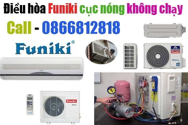 sửa điều hòa Funiki cục nóng không chạy