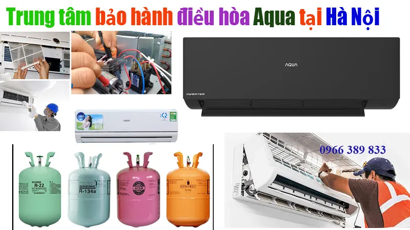 trung tâm bảo hành điều hoà Aqua tại hà nội
