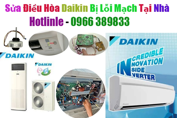 Sửa Điều Hòa Daikin Bị Lỗi Mạch Tại Nhà