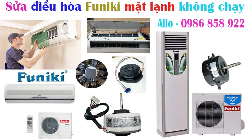 sửa điều hòa Funiki motor quat mặt lạnh không chạy