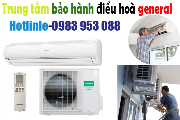 trung tâm bảo hành điều hòa General tại hà nội