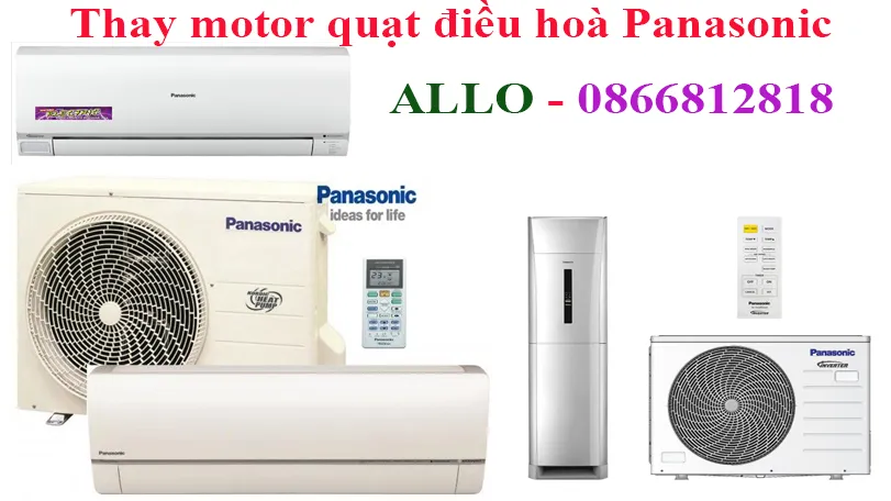 sửa quạt mặt lạnh điều hoà Panasonic chất lượng