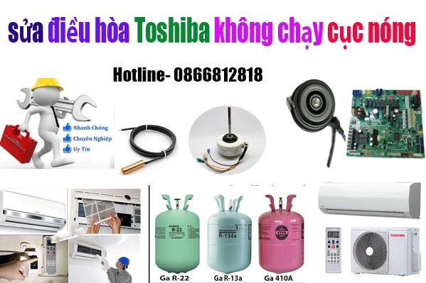 sửa điều hòa Toshiba không chạy cục nóng tại hà nội
