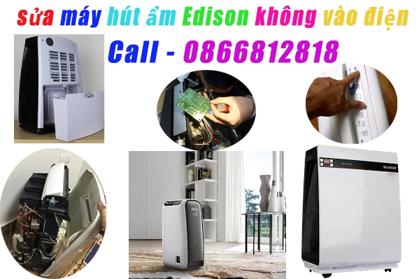  sửa máy hút ẩm Edison không vào điện, mất nguồn tại hà nội