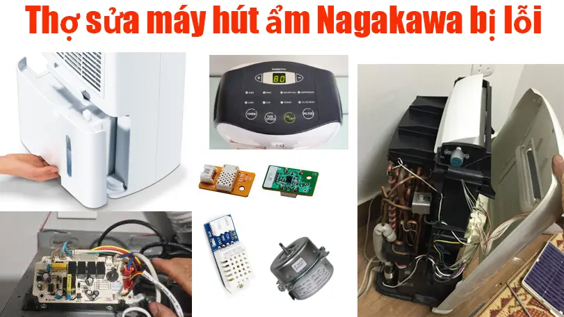 Sửa Máy Hút Ẩm Nagakawa Chạy Báo Lỗi Nhanh Gọn Nhất.