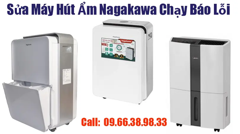 Sửa Máy Hút Ẩm Nagakawa Chạy Báo Lỗi Tại Hà Nội