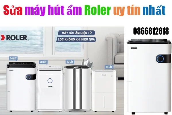 sửa máy hút ẩm Roler tại hà nội