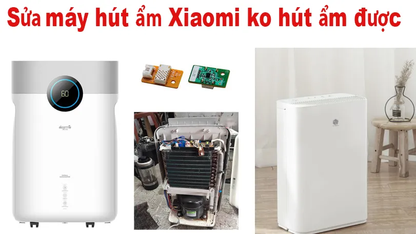 sửa máy hút ẩm xiaomi không hút được ẩm ẩm