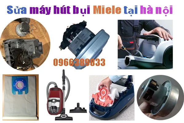 sửa chữa máy hút bụi Miele chất lượng tại hà nội