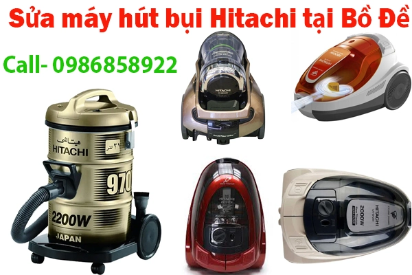 sửa máy hút bụi Hitachi tại phường Bồ Đề