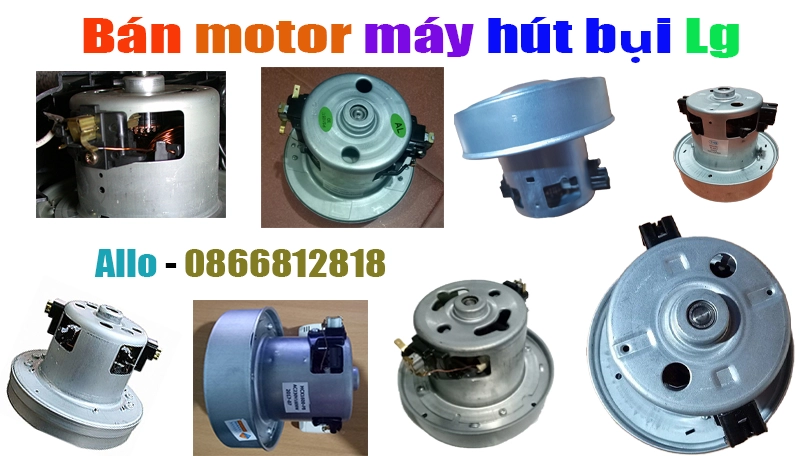 mô tơ máy hút bụi Lg chính hãng