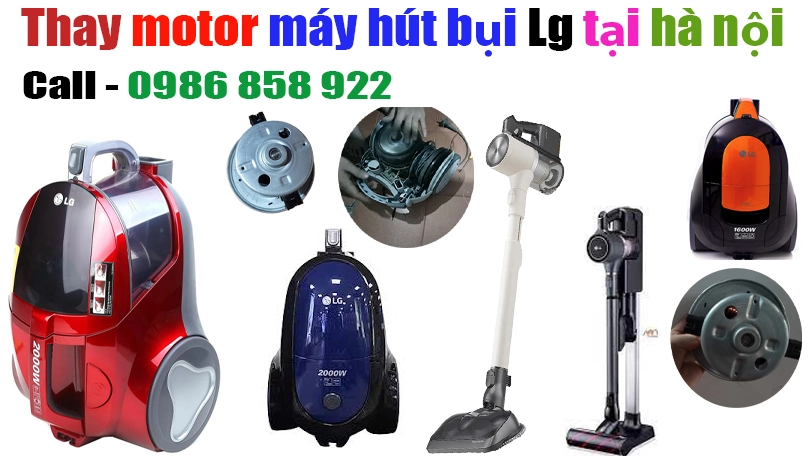 thay-motor-may-hut-bui-lg-tai-ha-noi