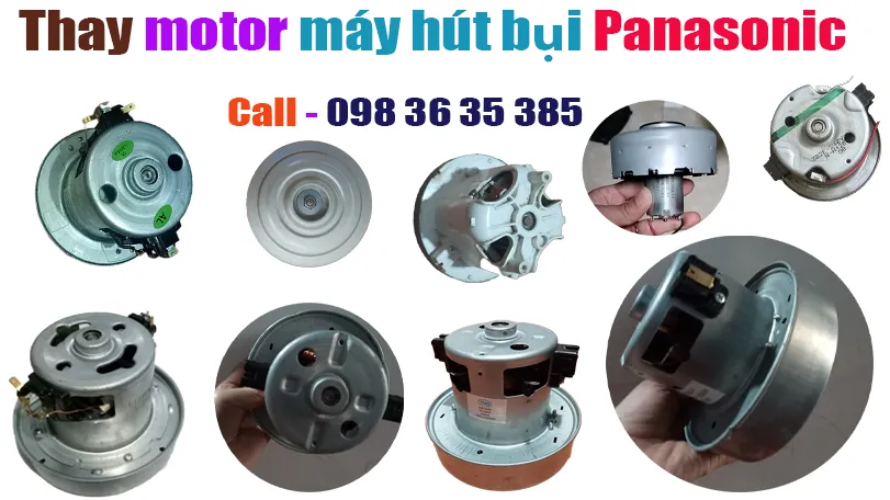 thay motor dộng cơ máy hút bụi Panasonic chính hãng