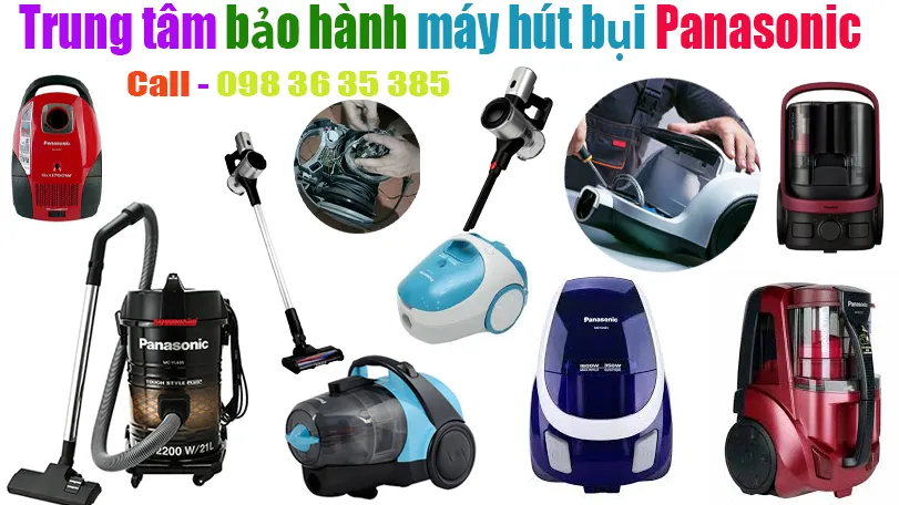 trung tâm bảo hành máy hút bụi Panasonic tại hà nội