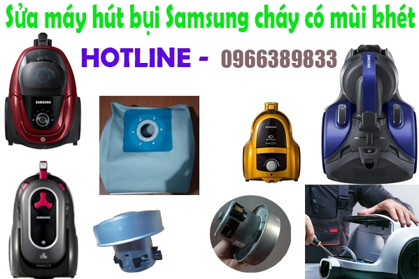sửa máy hút bụi Samsung chạy có mùi hét