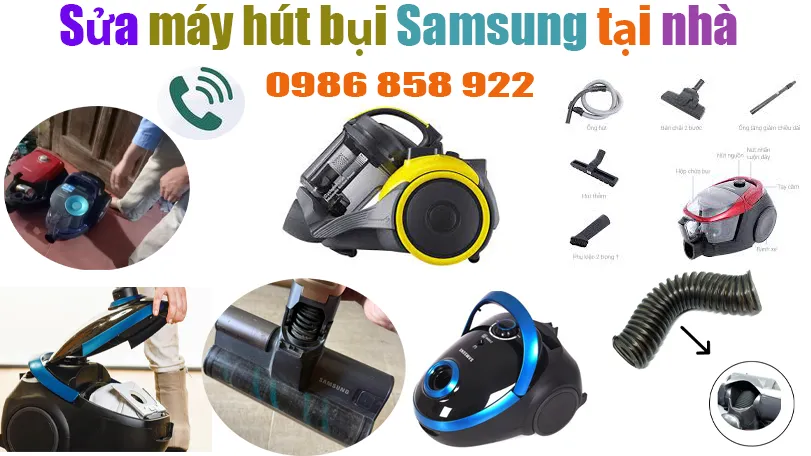 sửa máy hút bụi Samsung tại nhà