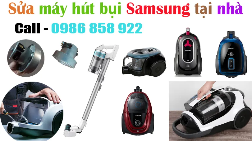 sửa máy hút bụi Samsung tại nhà