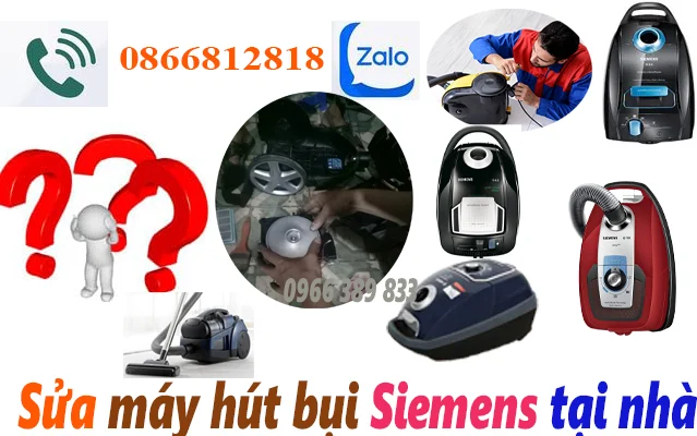 sửa máy hút bụi Siemens tại nhà