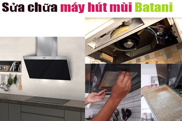 sửa-chữa-máy-hút-mùi-Batani-tại-hà-nội