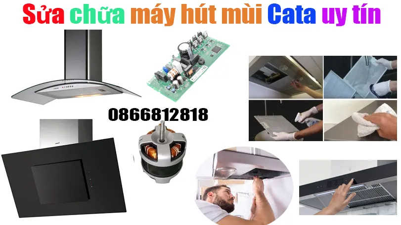 sửa chữa máy hút mùi cata tại hà nội