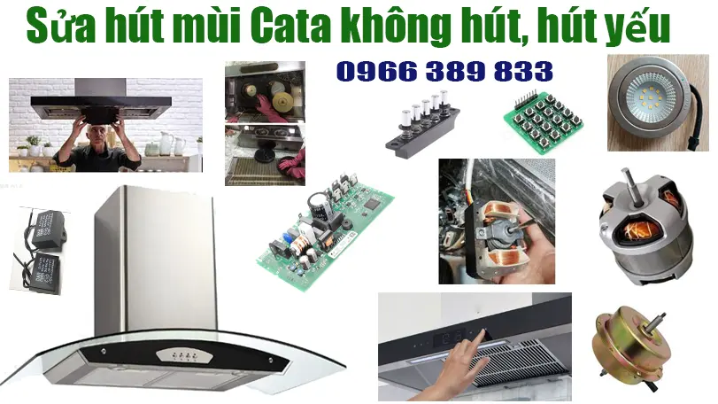 Sửa máy hút mùi Cata hút yếu nhanh gọn hiệu quả