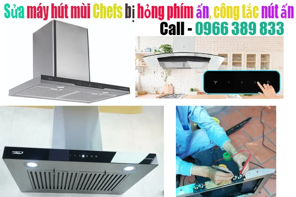 sửa máy hút mùi hỏng nút ấn tại hà nội