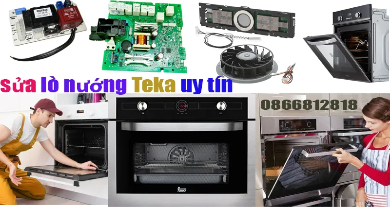 sửa lò nướng teka thợ giỏi tại Hà Nội