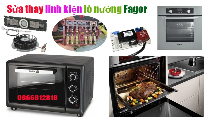 sửa lò nướng fagor chạy bị lỗi thợ giỏi tại Hà Nội