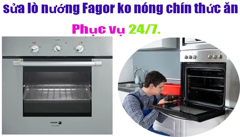 sửa lò nướng fagor không nóng chín thức ăn